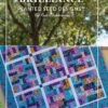 Gerri Robinson Patches Of Brilliance Quilt Pattern