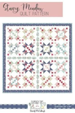 Beverly McCullough Starry Meadow Quilt Pattern