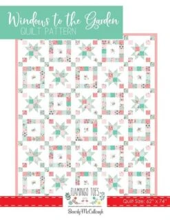 Beverly McCullough Windows To The Garden Quilt Pattern