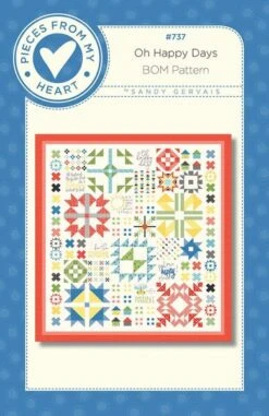 Sandy Gervais Oh Happy Days Quilt Pattern