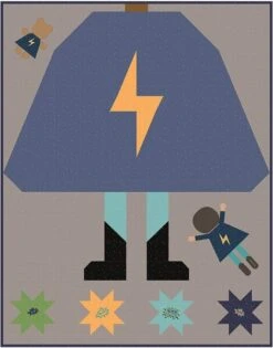 Jennifer Long Be A Superhero - Be Bold Quilt Pattern