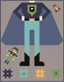 Jennifer Long Be A Superhero - Be Brave Quilt Pattern