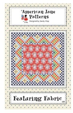 American Jane Featuring Fabric Quilt Pattern