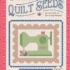Lori Holt Mercantile Quilt Seeds™ Pattern Sewing Machine
