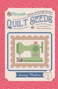 Lori Holt Mercantile Quilt Seeds™ Pattern Sewing Machine